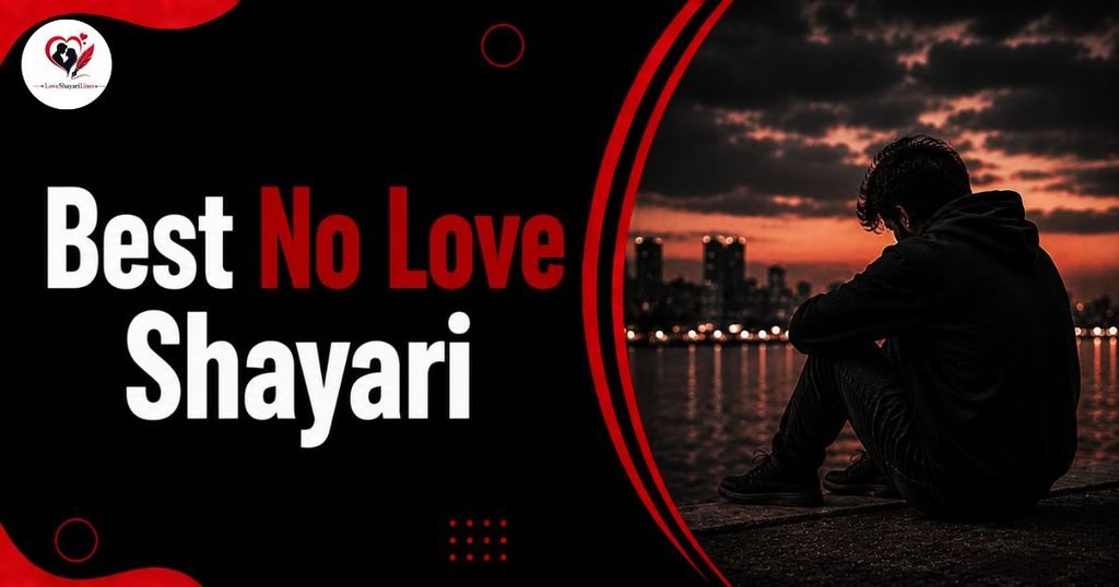 Best No Love Shayari